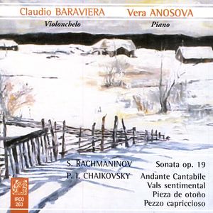 S. Rachmaninov; Sonata Op. 19; P.I.Chaikovsky: Andante Cantabile; Vals Sentimental; Etc.