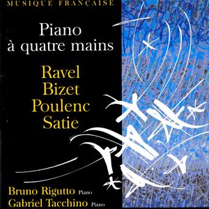 Bruno Rigutto/Gabriel Tacchino: Piano A Quatre Mains