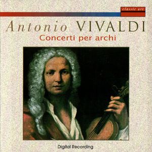 Antonio Vivaldi: Concerti Per Archi
