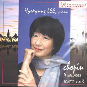 Hyekyung Lee. Chopin. Ballades. Sonata no.3