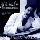 Enric Granados: Quinteto, Romanza Y Danzas
