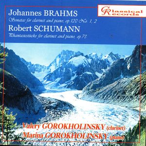 Brahms, Schumann: Works for clarinet and piano