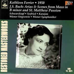 Kathleen Ferrier Sings Bach: St. Matthew Passion - Mass In B Minor - Vienna, 1950