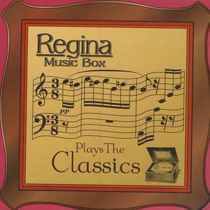 Regina Music Box Plays The Classics