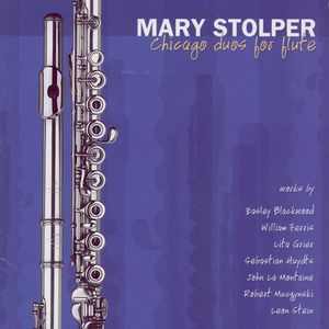 Mary Stolper: Chicago Duos For Flute