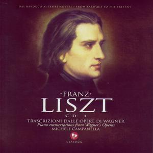 Liszt: Piano Transcriptions From Wagner's Operas (CD 1)