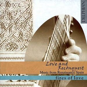 Fires of Love: Love & Reconquest