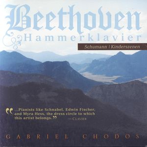 Beethoven: Hammerklavier; Schumann: Kinderszenen
