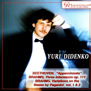 Yuri Didenko Plays Beethoven and Brahms