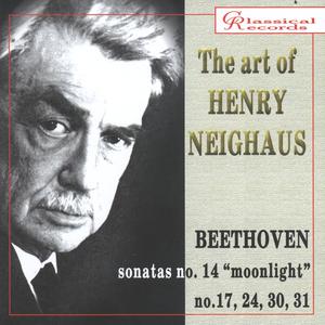 The Art of Henry Neighaus, Vol. V - Beethoven: Piano Sonatas Nos. 14, 17, 24, 30, and 31