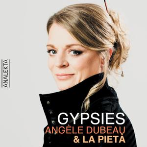 Angele Dubeau & La Pieta: Gypsies
