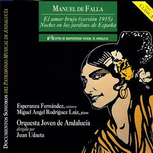 Manuel De Falla: El Amor Brujo; Noches en los jardines de España