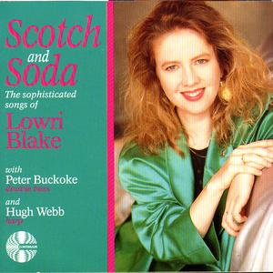 Scotch and Soda: The Sophisticated Songs of Lowri Blake