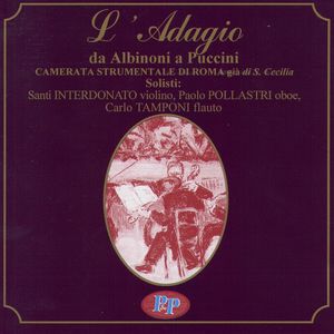 L'Adagio da Albinoni a Puccini