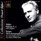 Bruno Walter: Mahler Sinfonia N. 1/Strauss Till Eulenspiegel