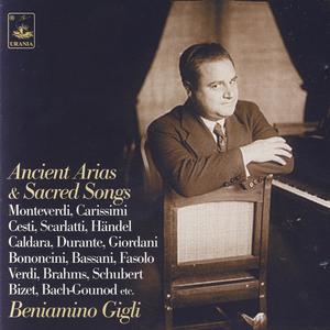 Beniamino Gigli : Ancient Arias & Sacred Songs