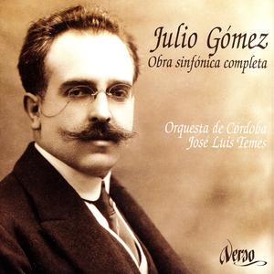Julio Gómez: Obra sinfónica completa Julio Gómez: Obra sinfónica completa