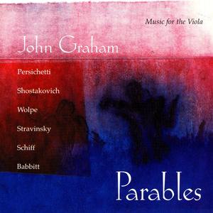 John Graham: Parables, Music for the Viola