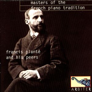 Masters Of The French Piano Tradition