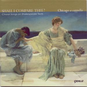 Shall I Compare Thee? Choral Songs on Shakespeare Texts