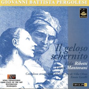 Pergolesi: Il geloso schernito; Mozart: Don Giovanni