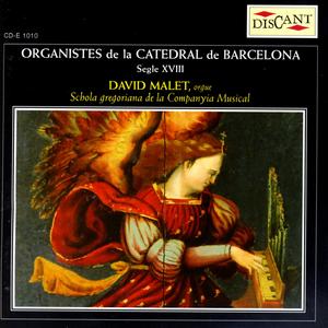 Organistes de la Catedral de Barcelona, Segle XVIII