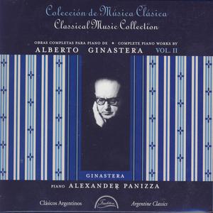 Complete Piano Works by Alberto Ginastera Vol. II Complete Piano Works by Alberto Ginastera Vol. II