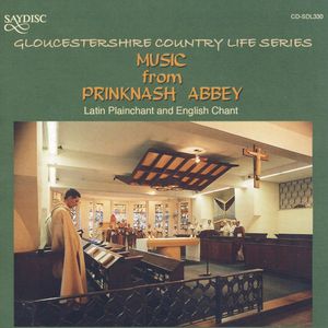 Music From Prinknash Abbey: Latin Plainchant & English Chant