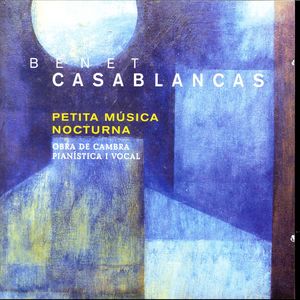 Benet Casablancas: Petita Musica Nocturna