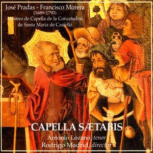 José Pradas/Francisco Morera: Mestres de Capella de la Concatedral de Santa Maria de Castelló