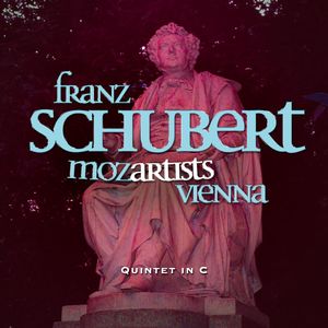 Schubert : Quintet in C