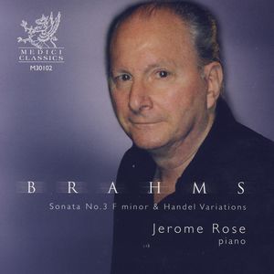 Brahms: Sonata No. 3 F Minor & Handel Variations