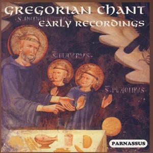 Gregorian Chants: Early Recordings