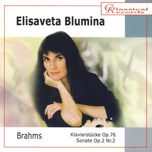 Elisaveta Blumina.  Brahms