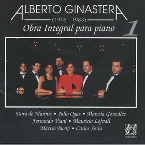 Alberto Ginastera: Obra Integral Para Piano, Vol.1