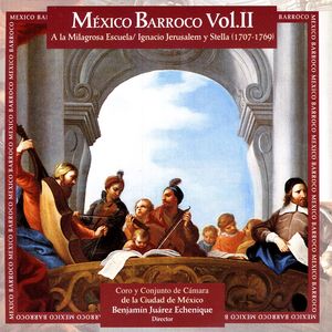 Mexico Barroco Vol. II