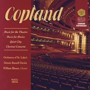 Music For The Theatre/Music For Movies/Quiet City/Clarinet Concerto