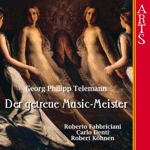 Telemann: Der Getreue Musik-Meister (Auswahl)