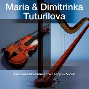 Famous Melodies For Harp And Violin