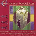 Choir of the Benedictine Monks of Sainte-Marie des Deux-Montagnes Abbey, Solesmes: Cantus Angelicus