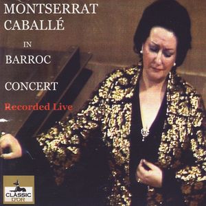 Montserrat Caballé in Barroc Concert