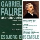 Gabriel Fauré and his Grandpupils
