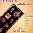 Tuba Suites…And Other Sweets