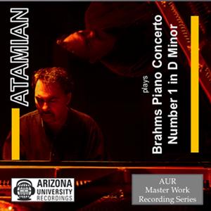 Atamian plays Brahms Piano Concerto No. 1 in D minor