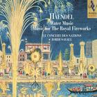 Water Music & Music for the Royal Fireworks