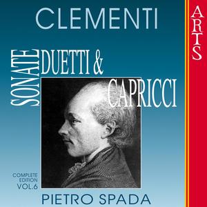 Clementi: Sonate, Duetti & Capricci - Vol. 6