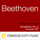 Beethoven: Leonore III & Symphony No. 5