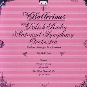 Polish National Radio Symphony Orchestra: The Ballerinas