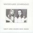 Winterthurer Gitarrenduo : Scarlatti, Haendel, Boccherini, Brahms, Granados