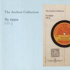 The Archive Collection - The 1930'S CD3